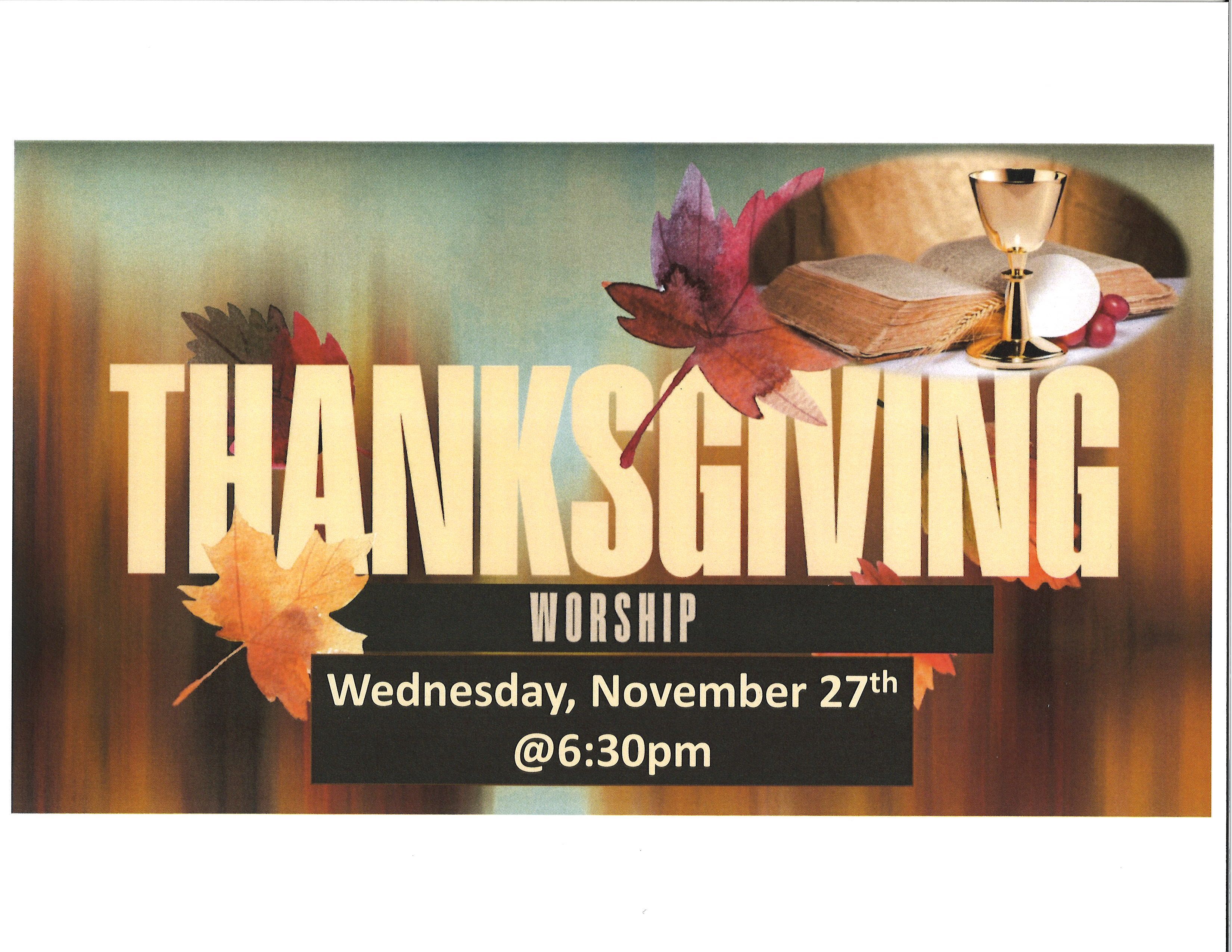 Thanksgiving Eve Worship 2024